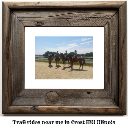 trail rides near me in Crest Hill, Illinois